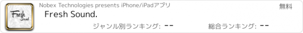 おすすめアプリ Fresh Sound.