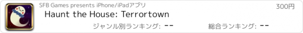 おすすめアプリ Haunt the House: Terrortown