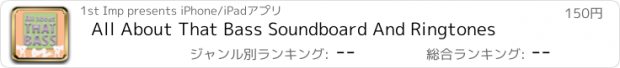 おすすめアプリ All About That Bass Soundboard And Ringtones