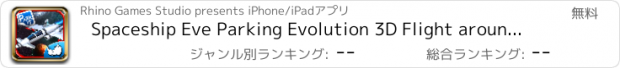 おすすめアプリ Spaceship Eve Parking Evolution 3D Flight around the Galaxy Dark Mars Star