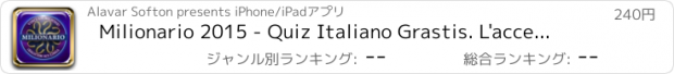 おすすめアプリ Milionario 2015 - Quiz Italiano Grastis. L'accendiamo?