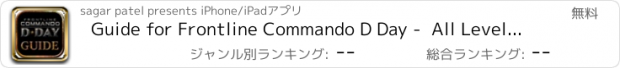 おすすめアプリ Guide for Frontline Commando D Day -  All Level Video,Walkthrough and Tips Guide