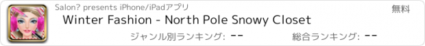 おすすめアプリ Winter Fashion - North Pole Snowy Closet