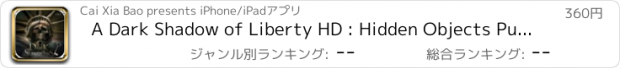 おすすめアプリ A Dark Shadow of Liberty HD : Hidden Objects Puzzle Game