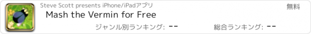 おすすめアプリ Mash the Vermin for Free