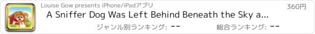 おすすめアプリ A Sniffer Dog Was Left Behind Beneath the Sky and Take the Ball Game Pro