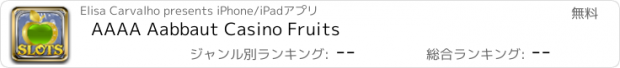 おすすめアプリ AAAA Aabbaut Casino Fruits