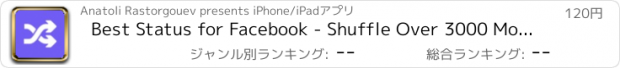 おすすめアプリ Best Status for Facebook - Shuffle Over 3000 Most Popular Statuses