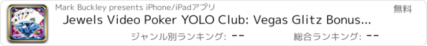 おすすめアプリ Jewels Video Poker YOLO Club: Vegas Glitz Bonus Edition HD