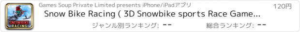 おすすめアプリ Snow Bike Racing ( 3D Snowbike sports Race Game on Arctic ice Tracks )