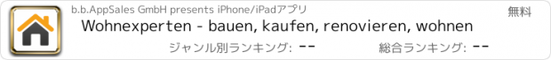 おすすめアプリ Wohnexperten - bauen, kaufen, renovieren, wohnen