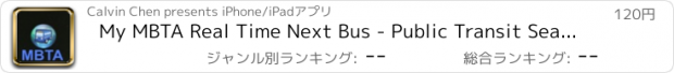 おすすめアプリ My MBTA Real Time Next Bus - Public Transit Search and Trip Planner Pro