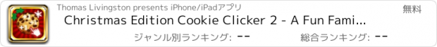 おすすめアプリ Christmas Edition Cookie Clicker 2 - A Fun Family Xmas Game for Kids and Adults