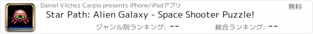 おすすめアプリ Star Path: Alien Galaxy - Space Shooter Puzzle!