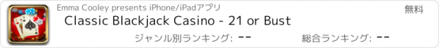 おすすめアプリ Classic Blackjack Casino - 21 or Bust