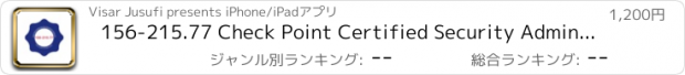 おすすめアプリ 156-215.77 Check Point Certified Security Administrator (CCSA) R77 - Exam Prep