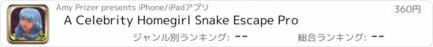 おすすめアプリ A Celebrity Homegirl Snake Escape Pro