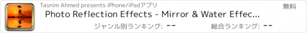 おすすめアプリ Photo Reflection Effects - Mirror & Water Effect Picture Editing Apps For Instagram