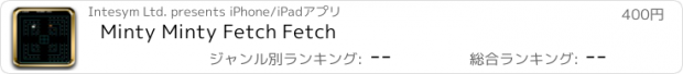 おすすめアプリ Minty Minty Fetch Fetch