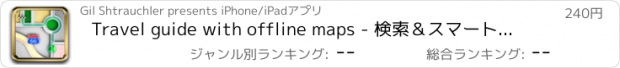 おすすめアプリ Travel guide with offline maps - 検索＆スマートGPSプロバージョンを使用してマップあなたの周りや近くの場所にすべてのものに移動します