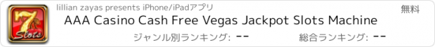 おすすめアプリ AAA Casino Cash Free Vegas Jackpot Slots Machine