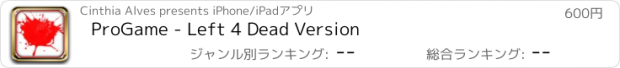 おすすめアプリ ProGame - Left 4 Dead Version