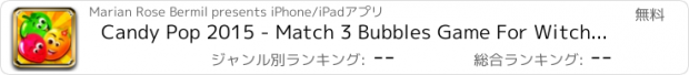 おすすめアプリ Candy Pop 2015 - Match 3 Bubbles Game For Witch Kids 2 HD FREE