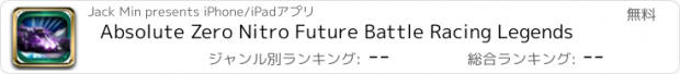 おすすめアプリ Absolute Zero Nitro Future Battle Racing Legends