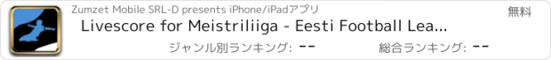 おすすめアプリ Livescore for Meistriliiga - Eesti Football League - Tulemused ja tabeliseis