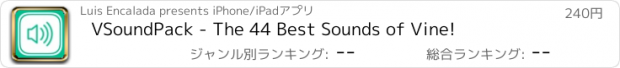 おすすめアプリ VSoundPack - The 44 Best Sounds of Vine!