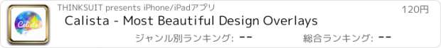 おすすめアプリ Calista - Most Beautiful Design Overlays