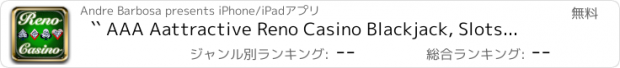 おすすめアプリ `` AAA Aattractive Reno Casino Blackjack, Slots and Roulette - 3 games in 1