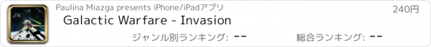 おすすめアプリ Galactic Warfare - Invasion