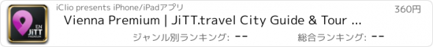 おすすめアプリ Vienna Premium | JiTT.travel City Guide & Tour Planner with Offline Maps