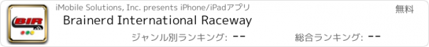 おすすめアプリ Brainerd International Raceway