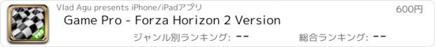 おすすめアプリ Game Pro - Forza Horizon 2 Version