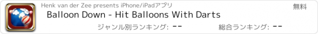 おすすめアプリ Balloon Down - Hit Balloons With Darts