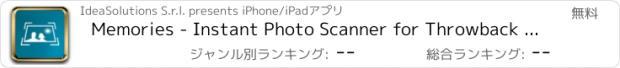 おすすめアプリ Memories - Instant Photo Scanner for Throwback Thursday