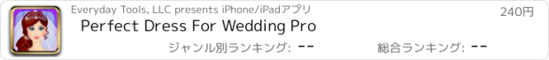 おすすめアプリ Perfect Dress For Wedding Pro