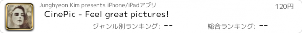 おすすめアプリ CinePic - Feel great pictures!