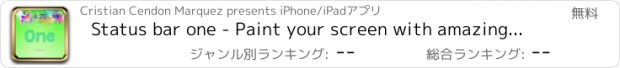 おすすめアプリ Status bar one - Paint your screen with amazing style