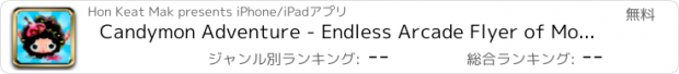 おすすめアプリ Candymon Adventure - Endless Arcade Flyer of Monsters and Sugar Rush. Test your dexterity and evade bouncy turtle bombs!