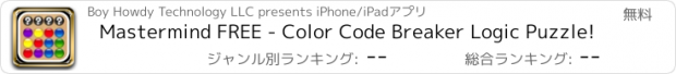 おすすめアプリ Mastermind FREE - Color Code Breaker Logic Puzzle!