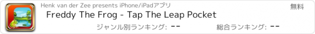 おすすめアプリ Freddy The Frog - Tap The Leap Pocket