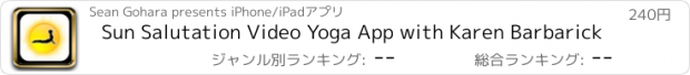 おすすめアプリ Sun Salutation Video Yoga App with Karen Barbarick