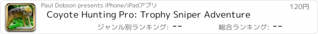 おすすめアプリ Coyote Hunting Pro: Trophy Sniper Adventure