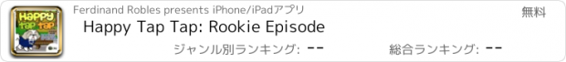 おすすめアプリ Happy Tap Tap: Rookie Episode