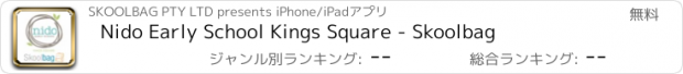 おすすめアプリ Nido Early School Kings Square - Skoolbag