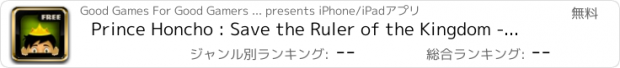 おすすめアプリ Prince Honcho : Save the Ruler of the Kingdom - Free