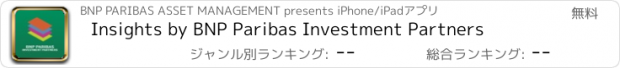 おすすめアプリ Insights by BNP Paribas Investment Partners